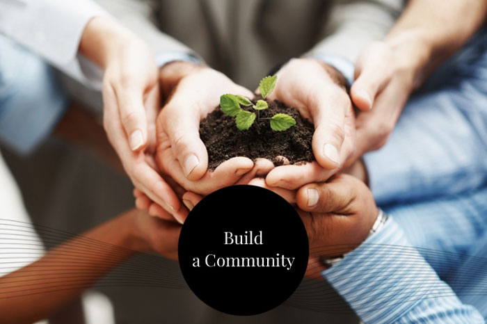 Build a Community