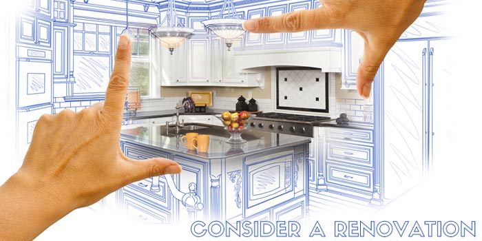 Consider a Renovation